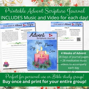 May include: Printable Advent Scripture Journal with text, including music and video. The journal features 4 weeks of Advent, 28 days of journal pages, and 28 meditative music videos. The cover shows pink candles with the words "Hope, Joy, Peace, Love."
