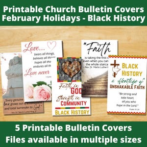 May include: Five printable church bulletin covers featuring Black History Month themes. The covers feature quotes about love, faith, and community, along with images of a heart, a staircase, and a dove.