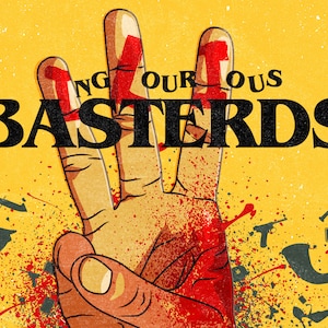Inglourious Basterds inspired movie poster