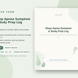 Könnte beinhalten: Ein digitales Schlafapnoe-Symptom- und Studienvorbereitungsprotokoll von Focus Fern. Das Dokument umfasst acht Seiten zur Erfassung von zwei Wochen Schlafdaten, Symptom-Checklisten und der Vorbereitung auf Arzttermine für US Letter, A4 und A5.