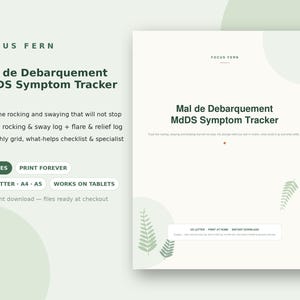 Könnte beinhalten: Ein digitales Mal de Debarquement MdDS Symptom-Tagebuch von Focus Fern. Das Layout zeigt dunkelgrünen Text auf hellem Hintergrund mit Farn-Illustrationen. Es enthält Abschnitte für tägliche Protokolle, Flare- und Linderungsprotokolle sowie ein Monatsraster, verfügbar in den Formaten US Letter, A4 und A5 zum Ausdrucken oder für die Verwendung auf Tablets.