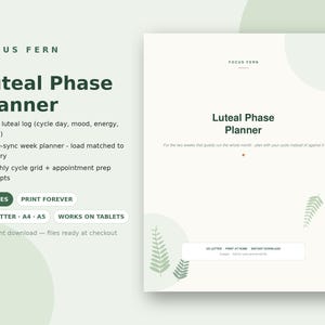 Puede incluir: Un planificador de fase lútea digital con un esquema de color verde claro y blanco. El texto incluye Focus Fern, Luteal Phase Planner, registro diario, planificador semanal, cuadrícula de ciclo mensual, 8 páginas, US Letter, A4, A5.