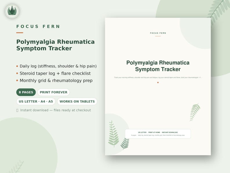 Op de afbeelding: Een digitaal document voor het bijhouden van symptomen van Polymyalgia Rheumatica door Focus Fern. De pagina bevat donkergroene tekst op een lichte achtergrond met varenillustraties. Het bevat secties voor een dagelijks logboek, stero&iuml;denlog en maandoverzicht.