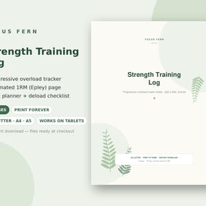 Może przedstawiać: Cyfrowy dziennik treningu siłowego zatytułowany Focus Fern z ilustracjami zielonych paproci. Zawiera tracker progresywnego przeciążenia, stronę szacowanego 1RM, planer split i listę kontrolną deload. 8 stron, dostępne w formatach US Letter, A4 i A5, kompatybilne z tabletami.