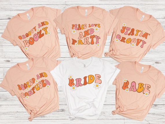 Tee, Hippie Tshirt, and Party and Party Bachelorette Boozy Shirt, Hippie Shirt - Bride Etsy Bridal Bridesmaid Retro Dazed Bride Shirt, Tee, Groovy