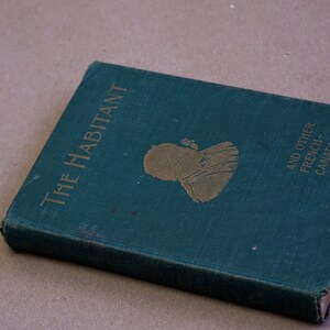 The Habitant 1897