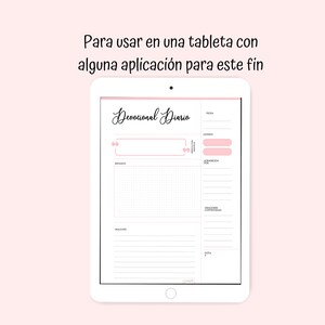 May include: A digital planner template for a tablet, with the title "Devocional Diario" and sections for date, scripture, reflection, prayers, and notes.
