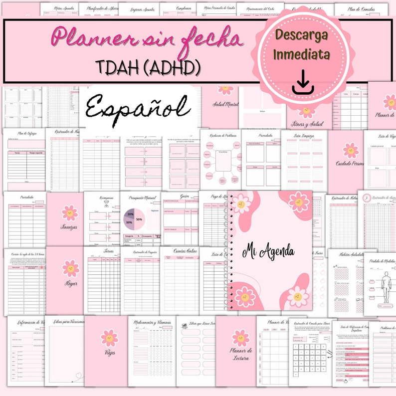 May include: A pink and white printable planner with the text "Planner sin fecha TDAH (ADHD) Espa&ntilde;ol" and "Mi Agenda". The planner includes pages for tracking habits, goals, and schedules.