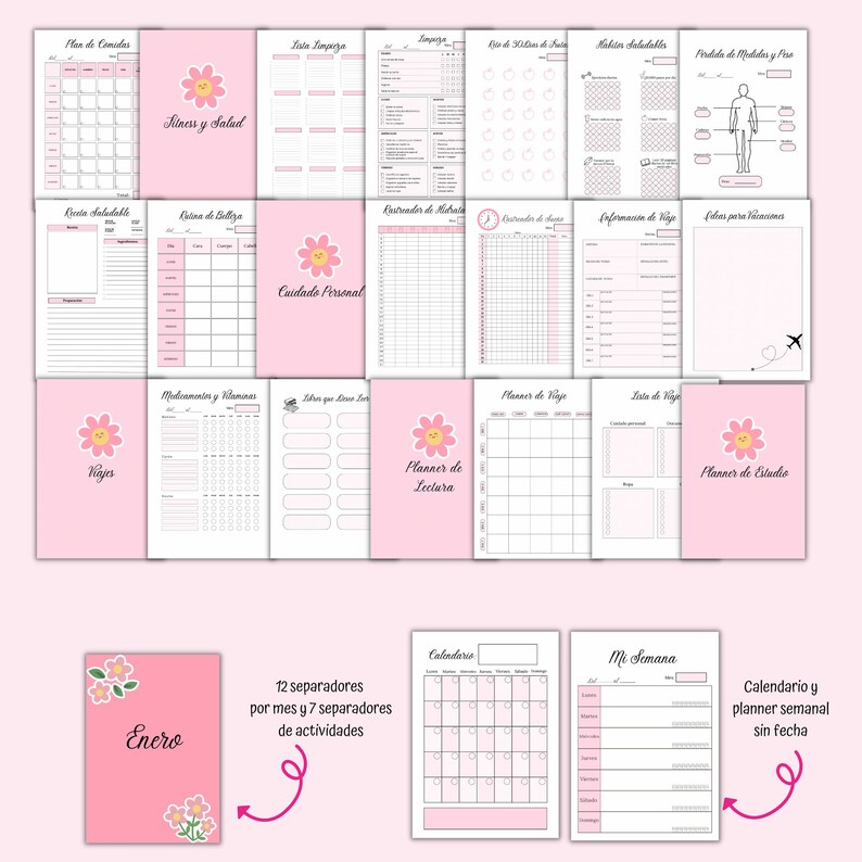 May include: A pink printable planner with 12 monthly dividers and 7 activity dividers. The planner includes pages for meal planning, fitness, travel, reading, and more. The planner has a cute floral design with a smiling flower.
