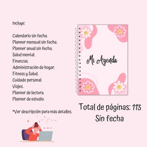 May include: Pink and white agenda with a floral design and the text "Mi Agenda". The agenda has 113 pages and is undated.
