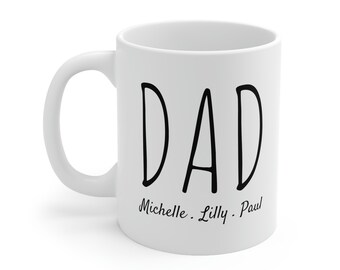 Personalized Dad Coffee Mug With Kids Name, Custom Father's Day Gift, Dad Appreciation Gift, New Dad Birthday Gift From Children, Girl Dad