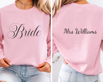 Personalized Bride Sweatshirt, Custom Last Name Sweat Shirt, Wedding Gift for Bride, Future Mrs Bridal Party Cotton Shirt, Engagement Gift