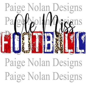 Ole Miss Rebels football Hotty Toddy Sublimation Transfer PNG