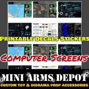 Pode incluir: Adesivos imprimíveis de telas de computador com várias imagens e texto. Os adesivos são etiquetados como "Printable Decals Stickers" e "Computer Screens". A imagem também inclui o texto "MINI ARMS DEPOT CUSTOM TOY & DIORAMA PROP ACCESSORIES".