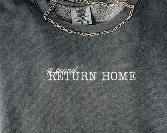 If Found, Return Home Sweatshirt, Funny Introvert Sweater, Stay Home Crewneck, Funny Sarcastic Mood Shirt, Anti-Social Anxiety Homebody
