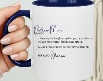 Personalized Mom of Police Officer Definition Mug, Law Enforcement Mom, Cop Mom Mug, Police Coffee Cups, Wee Woo, Police Gifts
