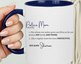 Personalized Mom of Police Officer Definition Mug, Law Enforcement Mom, Cop Mom Mug, Police Coffee Cups, Wee Woo, Police Gifts