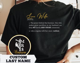 Personalized Line Wife Shirt, Custom Lineman Wife Definition Shirt, Lineman Wife Gift, Electrician Journeyman Wife, Blue Collar Wife