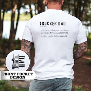 Trucker Dad Definition Shirt, Truck Driver Shirt, Truck Driver Gift, Trucking Tshirt, Trucker Dad Gift, Dad Trucker