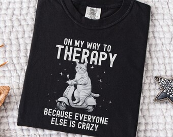 Comfort Colors Cat Shirt, Funny Cat Meme Graphic Tee, Mental Health Tshirt, Silly Animal Shirt, Cat on Scooter, Therapy Humor