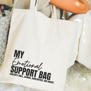 My Emotional Support Bag, Christian Tote Bag, Funny Christian Tote Bag, Christian Gifts, Bible Study Bag, Faith Gifts, Prayer Tote Bag