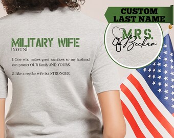 Personalized Military Wife Shirt, Military Wife Definition Tshirt, Military Wife Gift, Deployment Gift, Military Spouse, Soldier Wife