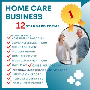 Home Care Business 12 Standard Forms Template Caregiver Business
