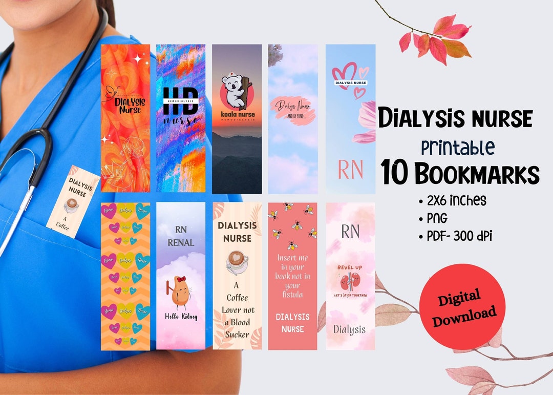 Set of 10 Dialysis Nurse Printable Bookmark PD Nurse Etsy