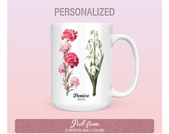 Birth Month Flowers Personalized Mug, January, February, March, April, May, June, July, August, September, October, November, December