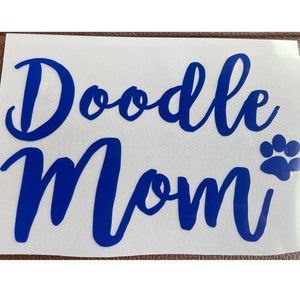 Doodle Mom Decal Voor Auto, Koeler, Boot, etc!