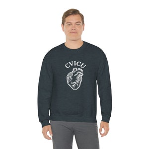 CVICU sweatshirt pullover, sweater crewneck, sweatshirt pullover, nurse sweatshirt, cvicu nurse gift, cardiac nurse, cvicu nursing