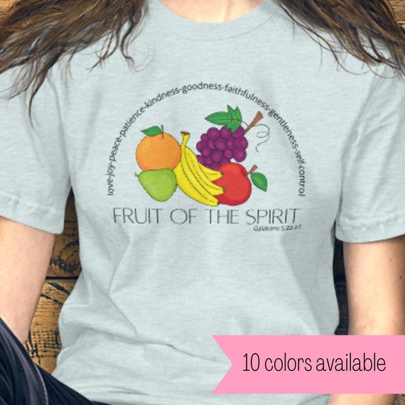 Fruit of the Spirit Tshirt Etsy