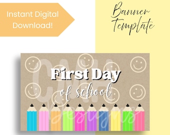 Editable First Day of School Banner | Printable PDF | Instant Download ...