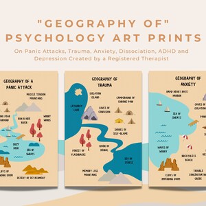 May include: Three illustrated maps depicting the "Geography of" panic attacks, trauma, and anxiety. Each map features a landscape with various landmarks representing different symptoms and feelings associated with each mental health condition. The maps are designed in a colorful and whimsical style.