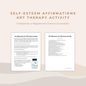 Może przedstawiać: Dwie białe strony z tekstem, zatytułowane "Self-Esteem Affirmations Art Therapy Activity" i "The Affirmation Jar: Self-Esteem Activity." Lewa strona opisuje działanie, a prawa strona zawiera podpowiedzi. Stworzone przez zarejestrowanego doradcę klinicznego.