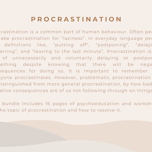 K&ouml;nnte beinhalten: Ein digitaler druckbarer Arbeitsbogen mit dem Titel "Prokrastination" in brauner Schrift. Der Text beschreibt Prokrastination als ein h&auml;ufiges menschliches Verhalten und erkl&auml;rt den Unterschied zwischen allgemeiner Prokrastination und problematischer Prokrastination. Der Arbeitsbogen umfasst 16 Seiten mit psychologischem Wissen und Arbeitsbl&auml;ttern zum Thema Prokrastination und wie man sie l&ouml;st.