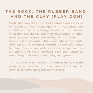 May include: Text on a beige background reads "THE ROCK, THE RUBBER BAND, AND THE CLAY (PLAY DOH)". The text explains a concept of control for kids, using a rock, rubber band, and clay as metaphors for life's controllable aspects.