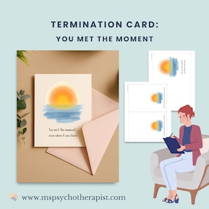 Therapiebeendigungs-Grußkarte mit dem Motiv: 'You Met the Moment, Even When it Was Hard' | Auf Wiedersehen druckbare digitale Download Karte