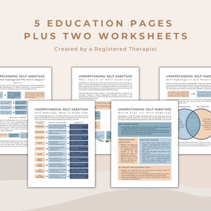 May include: Five printable pages with text and diagrams about understanding self-sabotage, plus two worksheets. The pages are in a light blue and peach color scheme.