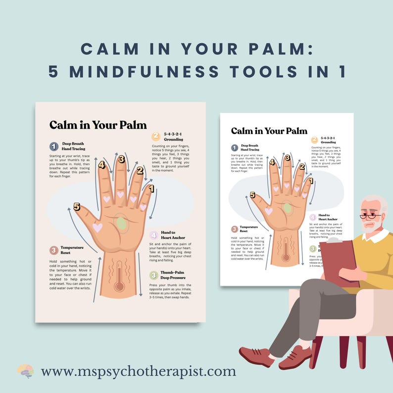 K&ouml;nnte beinhalten: Eine Grafik mit dem Text "CALM IN YOUR PALM: 5 MINDFULNESS TOOLS IN 1" und Anweisungen f&uuml;r Achtsamkeitstechniken. Das Bild zeigt ein Handdiagramm mit nummerierten Schritten und eine Person, die in einem Stuhl sitzt.