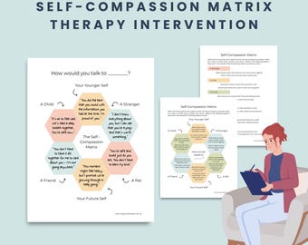 The Self-Compassion Matrix for Enhancing Positive Self-Talk, Self-Esteem, and Self-Confidence | Trauma Therapy PDF Intervention Tool
