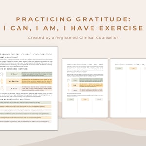 Gratitude Exercise and Journal for Learning the Practice of Gratefulness | I Can, I Am, I Have Therapeutic Worksheet