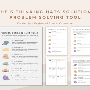 May include: A printable worksheet with instructions on how to use the 6 Thinking Hats problem-solving method. The worksheet includes a visual representation of each hat and a description of its purpose. The hats are: The Emotional Hat, The Objective Hat, The Positive Hat, The Negative Hat, The Creative Hat, and The Broad Hat.