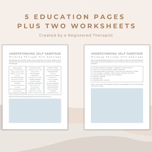 May include: Two pages of a printable worksheet titled "Understanding Self-Sabotage: Working Through Self-Sabotage". The worksheet lists common self-sabotaging behaviors and provides space for reflection.