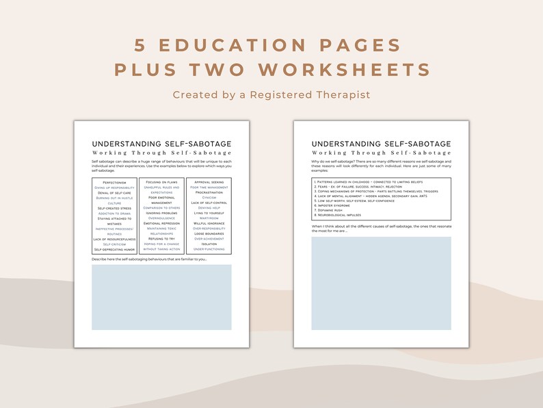May include: Two pages of a printable worksheet titled "Understanding Self-Sabotage: Working Through Self-Sabotage". The worksheet lists common self-sabotaging behaviors and provides space for reflection.
