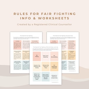 May include: A set of worksheets titled "Rules for Fair Fighting" with text and bullet points. The worksheets are designed by a registered clinical counselor and include tips on communication and conflict resolution.