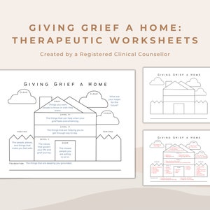 The Grief House: Giving Grief a Place to Live | Printable Therapeutic Activity for Grief Counselling and Therapists | Worksheet