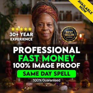 May include: Image of a woman with dreadlocks and a patterned headscarf. Text reads "30+ YEAR EXPERIENCE", "PROFESSIONAL FAST MONEY", "100% IMAGE PROOF", and "SAME DAY SPELL". A "BEST SELLER" badge is also present.