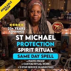May include: A person with long gray dreadlocks wearing a white shirt and a cross necklace. The image features text including ST MICHAEL PROTECTION SPIRIT RITUAL, SAME DAY SPELL, 23+ YEARS EXPERIENCE, and a 75% OFF badge with five yellow stars.