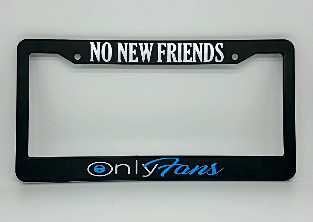 Onlyfans "no New Friends" Plate Frame - Etsy